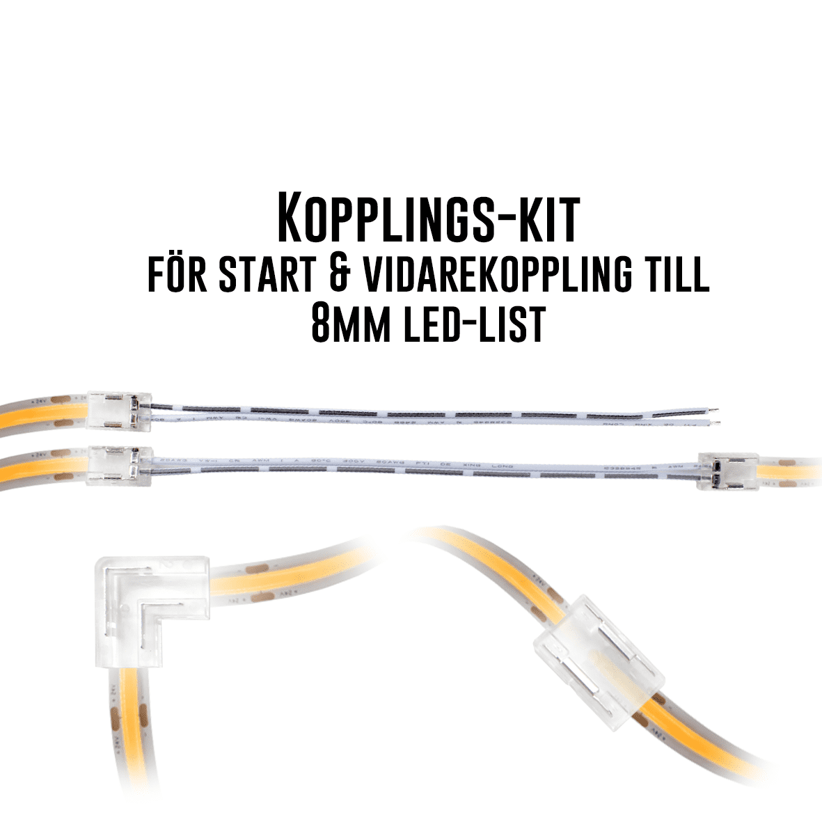 Koblingssett til Cobby 8mm Fra Designlight - Pakken inneholder kontakter som l&oslash;ser de fleste behov for installasjon av hvilken som helst av COBBY LED-stripene (12 eller 24V) med en bredde p&aring; 8 mm.